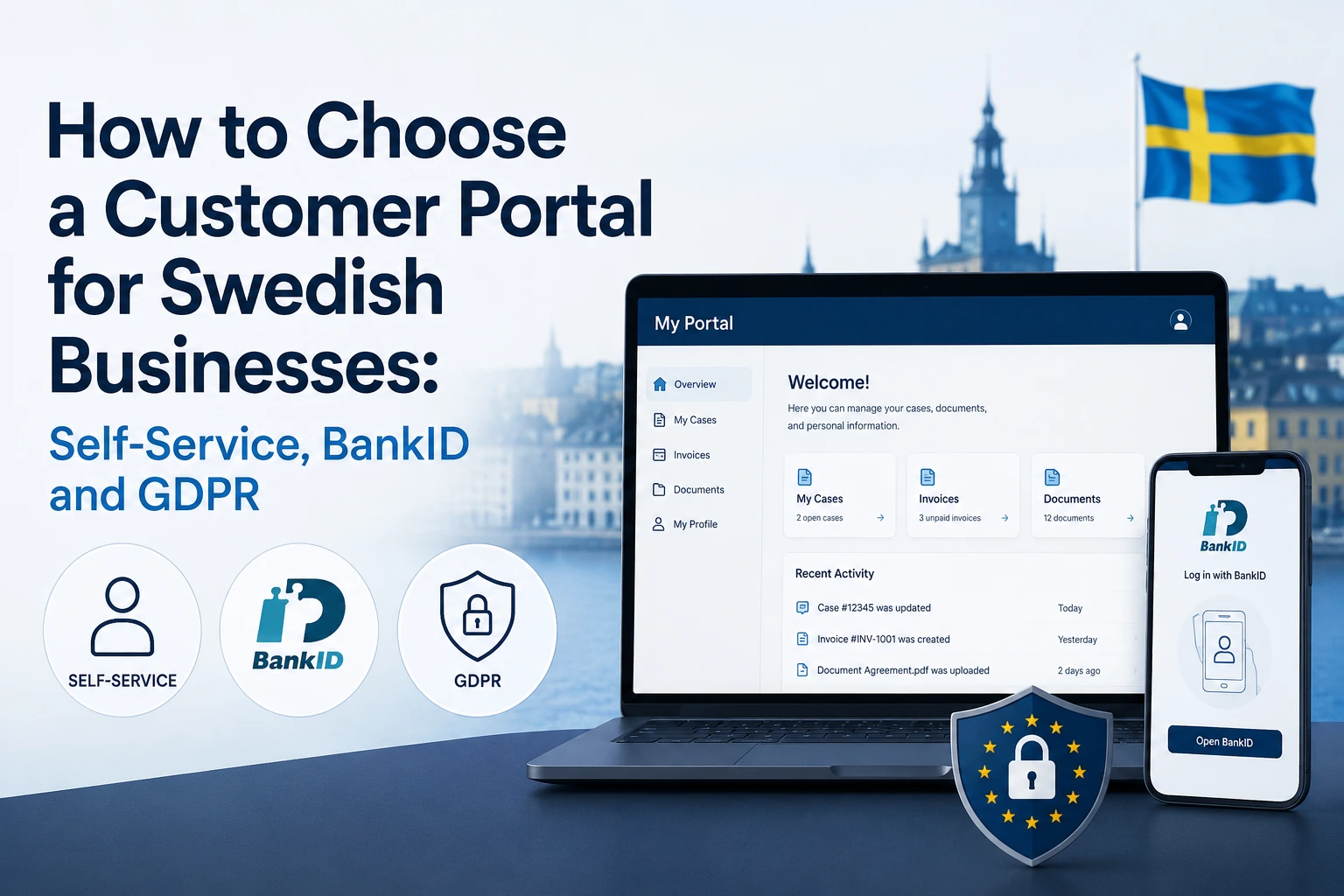 How to Choose a Customer Portal for Swedish Businesses: Self-Service, BankID and GDPR