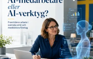 AI-medarbetare eller AI-verktyg? Framtiden för svenska SME-företag